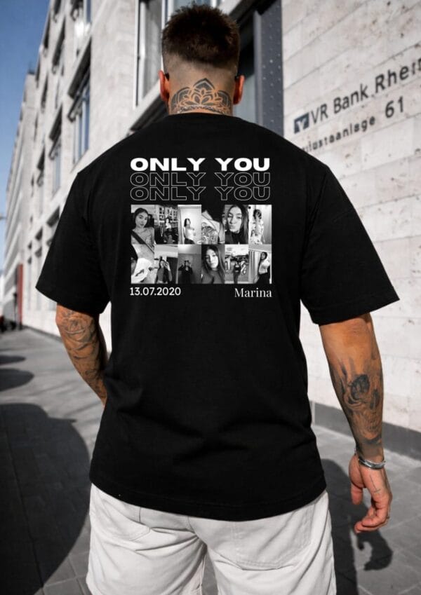 Tricou Personalizat  ONLY YOU