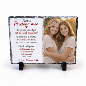 Placa Ardezie Personalizata pentru Prietena 15x20